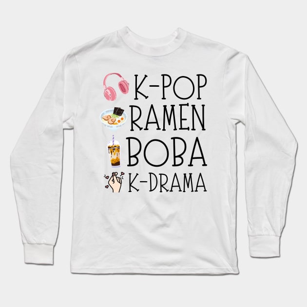 K-pop Ramen Boba And K-drama Cute Gift Long Sleeve T-Shirt by JustBeSatisfied